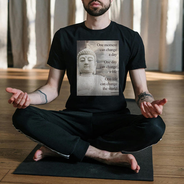 Buddha Stones One Moment Can Change A Day Tee T-shirt T-Shirts BS 3