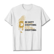 Buddha Stones You See Good In Everything Tee T-shirt T-Shirts BS White 2XL