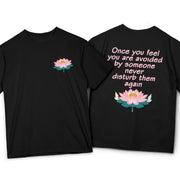 Buddha Stones Lotus Once You Feel You Are Avoided Tee T-shirt T-Shirts BS Black 2XL