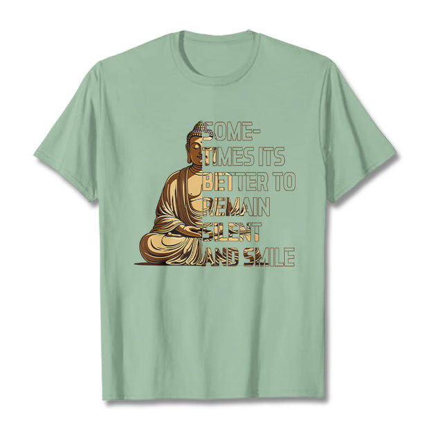 Buddha Stones Sometimes Its Better To Remain Silent And Smile Tee T-shirt T-Shirts BS PaleGreen 2XL