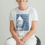 Buddha Stones You Can Always Begin Again Tee T-shirt T-Shirts BS 2