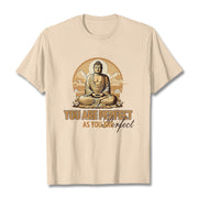 Buddha Stones You Are Perfect As You Are Tee T-shirt T-Shirts BS Bisque 2XL