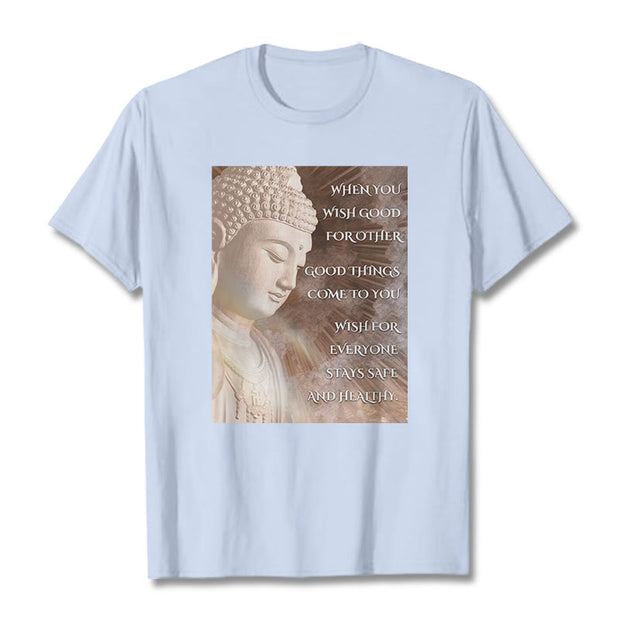 Buddha Stones When You Wish Good For Other Tee T-shirt T-Shirts BS LightCyan 2XL