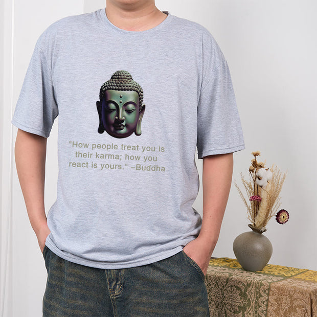 Buddha Stones How People Treat You Is Their Karma Buddha Tee T-shirt T-Shirts BS 37