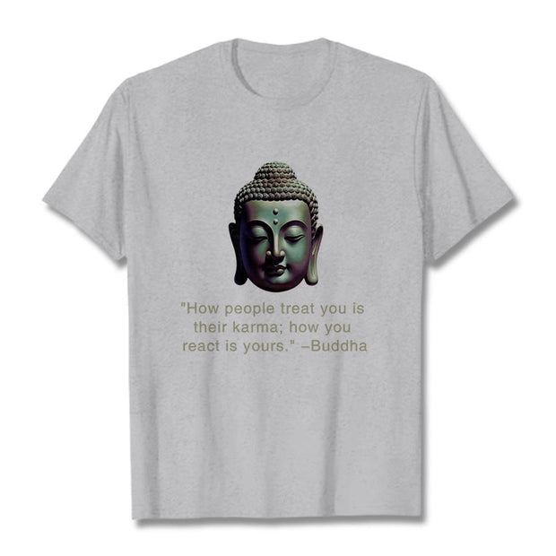 Buddha Stones How People Treat You Is Their Karma Buddha Tee T-shirt T-Shirts BS LightGrey 2XL