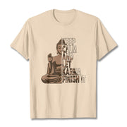 Buddha Stones KEEP CALM NEVER GIVE UP Tee T-shirt T-Shirts BS Bisque KEEP CALM AND LET KARMA FINISH IT 2XL