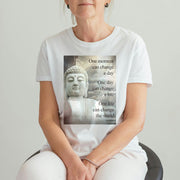 Buddha Stones One Moment Can Change A Day Tee T-shirt T-Shirts BS 1
