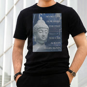 Buddha Stones You Can Always Begin Again Tee T-shirt T-Shirts BS 4