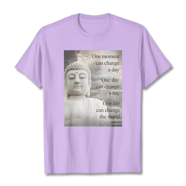 Buddha Stones One Moment Can Change A Day Tee T-shirt T-Shirts BS Plum 2XL