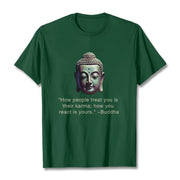 Buddha Stones How People Treat You Is Their Karma Buddha Tee T-shirt T-Shirts BS 19