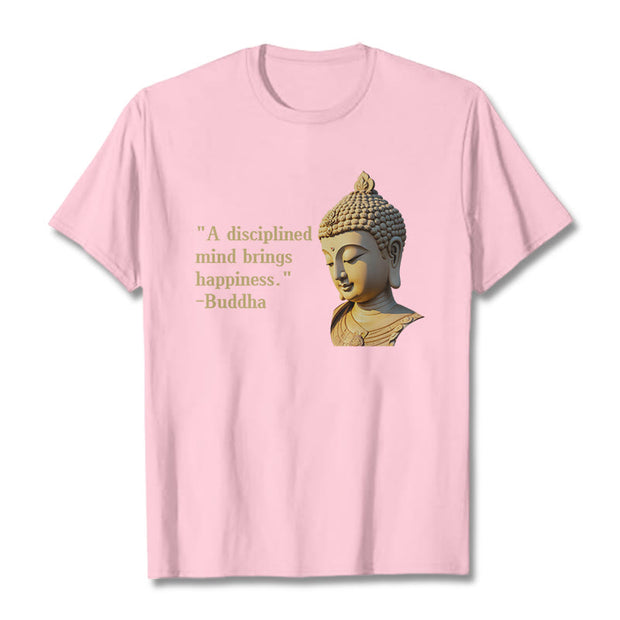 Buddha Stones A Disciplined Mind Brings Happiness Buddha Tee T-shirt T-Shirts BS LightPink 2XL