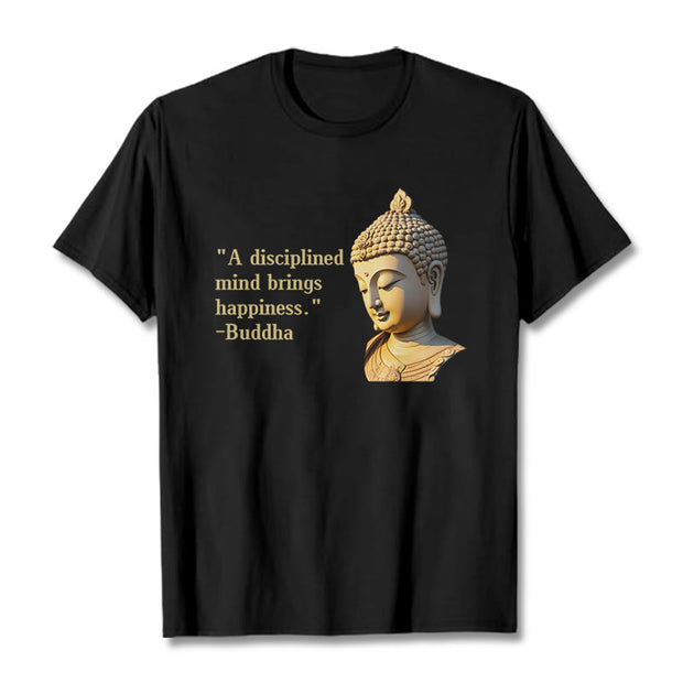 Buddha Stones A Disciplined Mind Brings Happiness Buddha Tee T-shirt T-Shirts BS Black 2XL