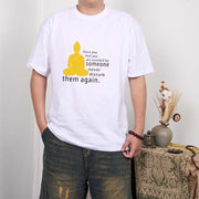 Buddha Stones Once You Feel You Are Avoided By Someone Tee T-shirt T-Shirts BS 6