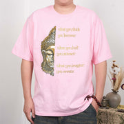 Buddha Stones What You Think Tee T-shirt T-Shirts BS 11