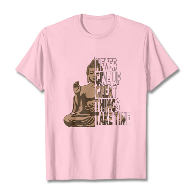Buddha Stones KEEP CALM NEVER GIVE UP Tee T-shirt