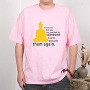 Buddha Stones Once You Feel You Are Avoided By Someone Tee T-shirt T-Shirts BS 11