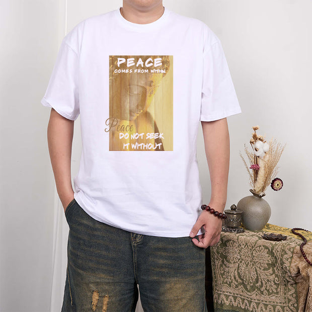 Buddha Stones Peace Comes From Within Tee T-shirt