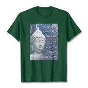 Buddha Stones You Can Always Begin Again Tee T-shirt