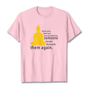 Buddha Stones Once You Feel You Are Avoided By Someone Tee T-shirt T-Shirts BS LightPink 2XL